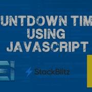 Create A Dynamic Countdown Timer In JavaScript YouTube Tutorial