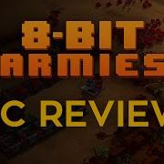 8 Bit Armies PC Review
