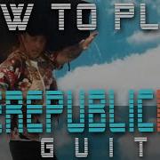 How To Play RUN On Guitar One Republic Easy 2021 Pop Songs
