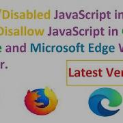 How To Enable And Disable JavaScript In Mozilla Firefox Google Chrome Edge Web Browser