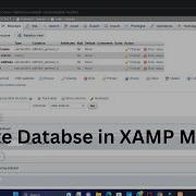 Create Database Using XAMPP Server MYSQL Updated 2023