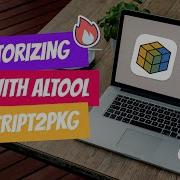 Notarize PKG Files With ATOOL And Script2Pkg Review