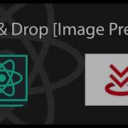 Drag And Drop With Image Preview Using Dropzone React Tutorial