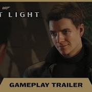 007 First Light Gameplay Trailer