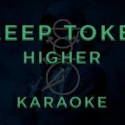 Sleep Token Higher KARAOKE