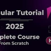 Angular Complete Tutorial In Hindi 2025 Angular Full Course Hindi