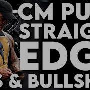 CM Punk Straight Edge Lies Bullsh T WWE AEW Wrestling News Sports Entertainment Sunday