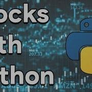 Plotting Stocks Graphs Using Python Tutorial