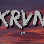 Uzi Krvn Lyrics Bunu Al Yeni Gönder Prr Kardeşim Helikopter Pat Pat TikTok Song