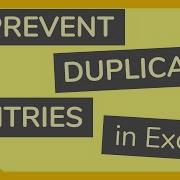 Prevent Duplicate Entries In Excel Tutorial