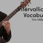 Tim Miller Intervallic Ii V I Vocabulary
