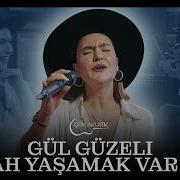 Şevval Sam Gül Güzeli Ah Yaşamak Var Ya Çok Akustik