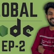 Setup And Global Object Node Js Ep 2 Code Io Tamil