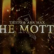 Tiësto Ava Max The Motto Lyric Video