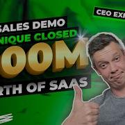 8 Sales Demo Tips That Closed 100 000 000 Worth Of SaaS