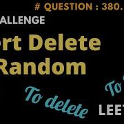 Insert Delete GetRandom In O 1 Leetcode Day 12 June Challenge Hash Maps Question 380