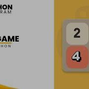 2048 Game Using Python