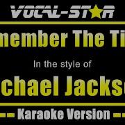 Michael Jackson Remember The Time Karaoke Version Lyrics HD Vocal Star Karaoke