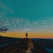 Awake Ambient Mix