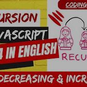 Basics Of Recursion Print Decreasing Increasing Numbers Using Recursion In English Using Javascript