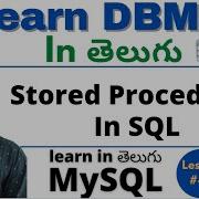 Stored Procedures In Sql In Telugu DBMS Tutorial MySQL