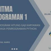 ALGORITMA PEMROGRAMAN 1 Membuat Program Hitung Gaji Karyawan Menggunakan Bahasa Python