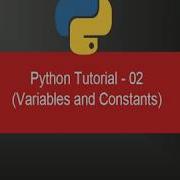 Lecture 2 Variable And Constants Python Tutorial For Beginners In Hindi