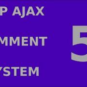 5 Php Jquery Ajax Responsive Comment Form System Tutorial