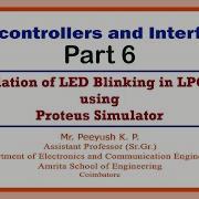 Simulation Of LED Blinking In LPC2148 Using Proteus IDE Microcontrollers And Interfacing Part