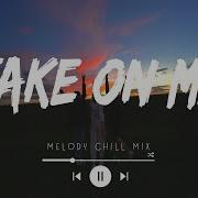 Take On Me A Ha Deep House Remix