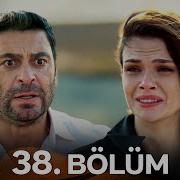Uzak Şehir 38 Bölüm