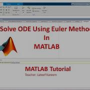 Solve ODE Using Euler Method MATLAB Tutorial