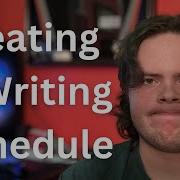 Creating A Writing Schedule The Road To Publishing My First Book Writing Vlog