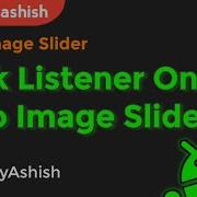 Click Listener On Auto Image Slider In Android Studio CodeByAshish Auto Image Sliding