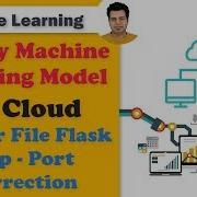 26 Deploy ML On Cloud Docker File For Flask App Port Correction Deploy ML Model Flask Docker