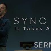 Sync Up It Takes Action Judah Thomas Sermon