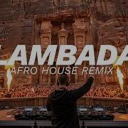 Kaoma LAMBADA Afro House Remix
