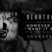 Beartooth However You Want It Said Audio