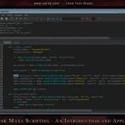 Autodesk Maya Scripting An Introduction And Application