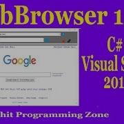 WebBrowser In C Visual Studio By Rohit Programming Zone