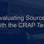 Evaluating Sources With The CRAP Test