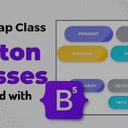 What Are Button Classes In Bootstrap 5 Explained With Examples Bootstrap 5 Tutorials
