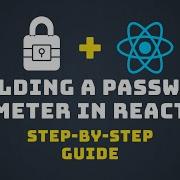 Password Strength Meter In React Complete Guide