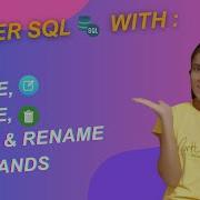 Step By Step Guide To SQL UPDATE DELETE ALTER RENAME Commands