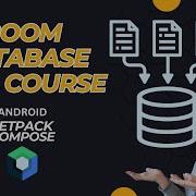 ROOM DATABASE Full Course In Android Jetpack Compose 2024