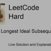 2370 Longest Ideal Subsequence Leetcode Hard