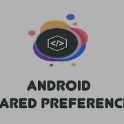 Android Shared Preferences Android Beginner Tutorials 26
