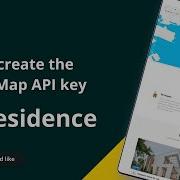 Как создать ключ API Google Maps и использовать его в теме WpResidence