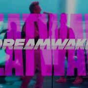Dreamwake Heatwave Official Music Video