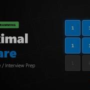 Maximal Square Dynamic Programming LeetCode 221
